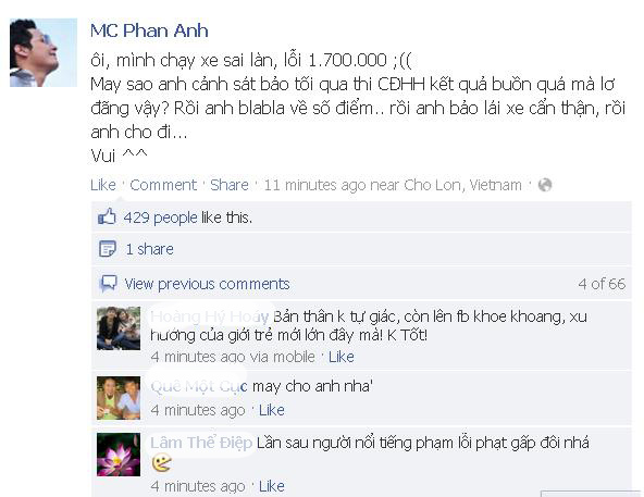 Ngay trên FB Phan Anh, đã có một số bình luận phê phán việc chàng MC khoe việc được tha bổng  sau khi vi phạm luật giao thông