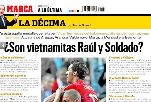 Tờ Marca giật tít đầy ngụ ý ngầm chê bai bóng đá Việt Nam kém phát triển, ít được biết đến.