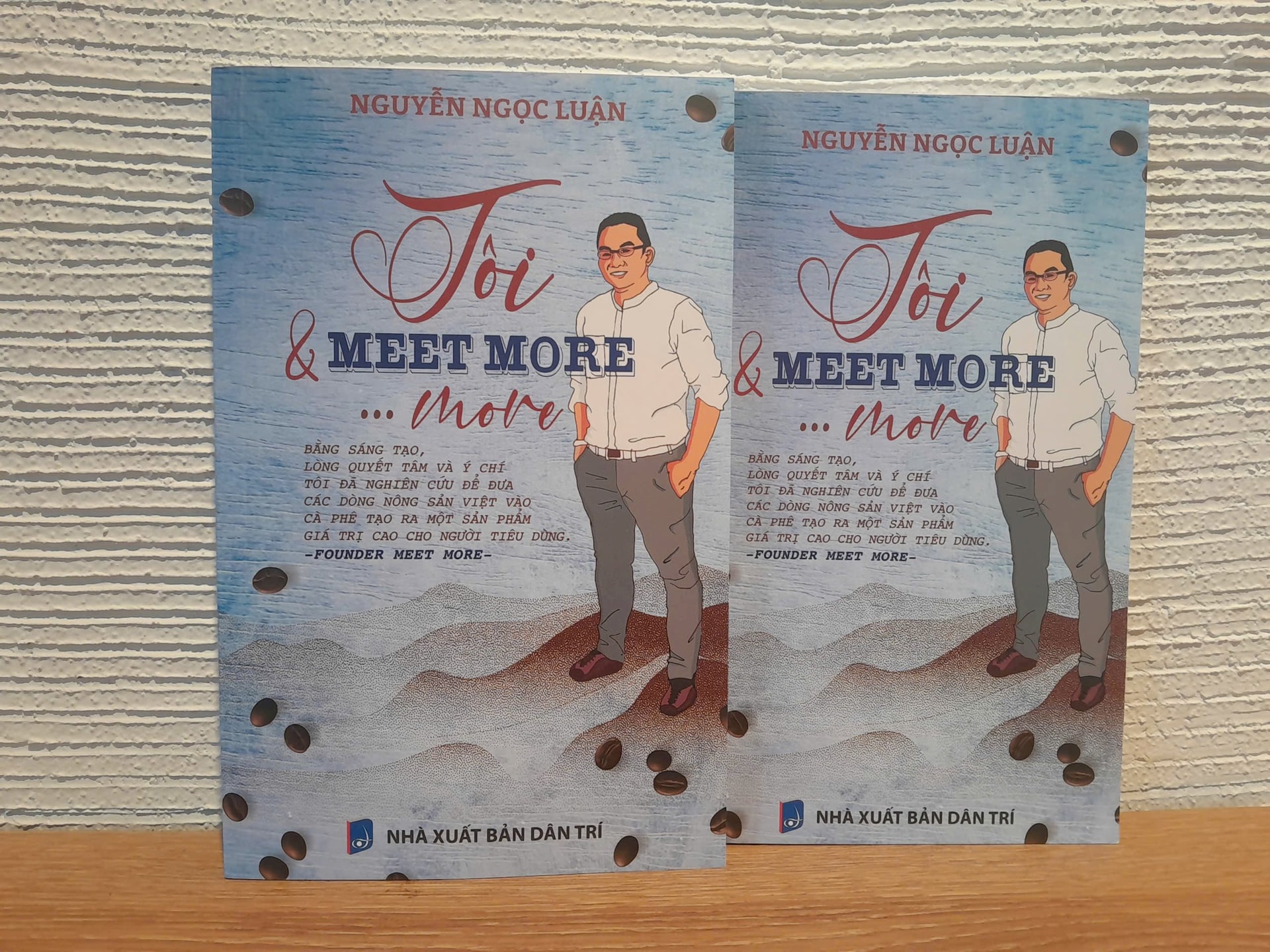 Tôi & Meet More… more: Hun đúc tinh thần khởi nghiệp