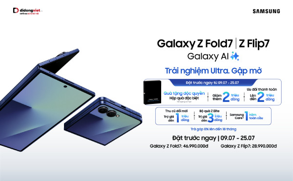 Đặt trước Galaxy Z Fold7, Z Flip7 tại Di Động Việt: tổng giá trị giải thưởng đến 100 triệu đồng