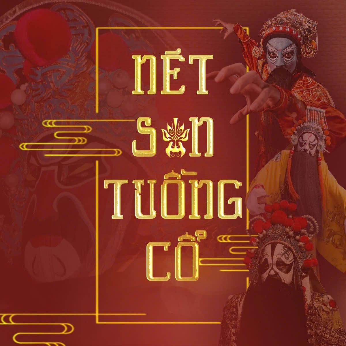Nét Son Tuồng cổ….. đang sẵn sàng
