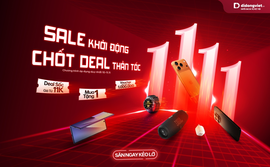 Sale công nghệ 11/11: Mua điện thoại tặng loa bluetooth, phụ kiện chỉ từ 11.000 đồng Sale công nghệ 11/11: Mua điện thoại tặng loa bluetooth, phụ kiện chỉ từ 11.000 đồng