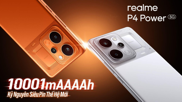 realme P4 Power: Smartphone “Siêu Pin 10001 mAh” lần đầu tiên có mặt tại Việt Nam