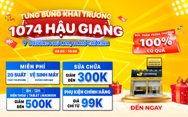 Khai trương Viện Di Động 1074 Hậu Giang: Thay pin iPhone miễn phí, iPhone cũ giá sốc