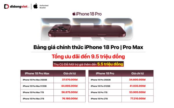 Di Động Việt mở bán iPhone 18 Pro Series ưu đãi đến 9,5 triệu đồng Di Động Việt mở bán iPhone 18 Pro Series ưu đãi đến 9,5 triệu đồng